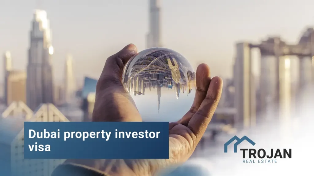 Dubai property investor visa
